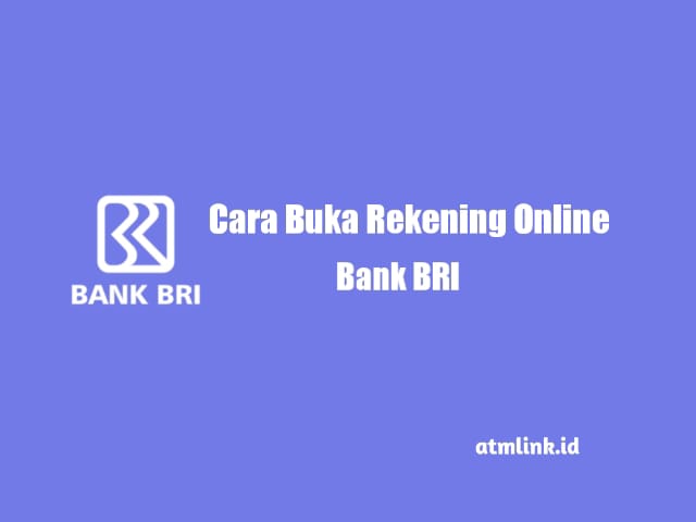 3 Cara Buka Rekening BRI Online Mudah dan Cepat 2023